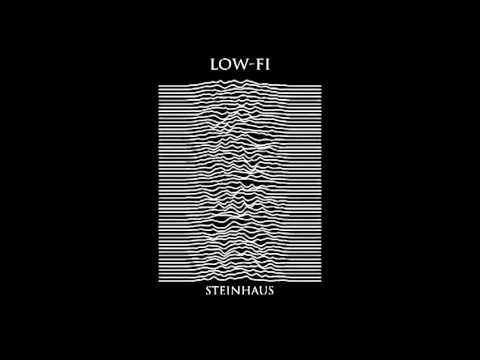 Low-Fi // Steinhaus