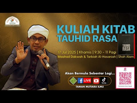 Syeikh Dr Nik Bakri Nik Mat - Kuliah Kitab Tauhid Rasa