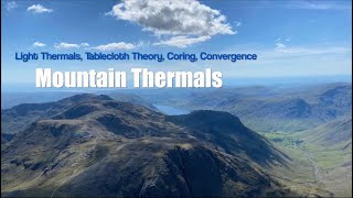 Mountain XC Paragliding Tips - Light light, coring & drifting with thermals