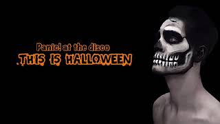this is halloween 🎃 - panic! at the disco (lyrics)