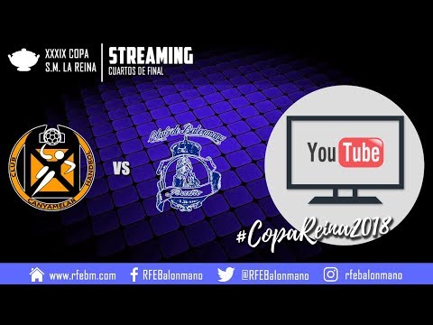 XXXIX Copa de S.M. la Reina - Cuartos de Final | Canyamelar Valencia : Godoy Maceira Porriño