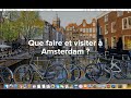 10 choses à faire à Amsterdam