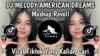 Download lagu DJ MELODY American DREAMS X MASHUP REVOLL BY YORDAN RMX SCR VIRAL TIKTOK TERBARU 2026 mp3 Download lagu DJ MELODY American DREAMS X MASHUP REVOLL BY YORDAN RMX SCR VIRAL TIKTOK TERBARU 2026 mp3