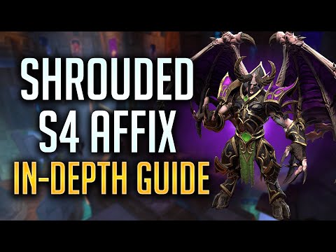 SHROUDED | S4 SEASONAL AFFIX IN-DEPTH GUIDE