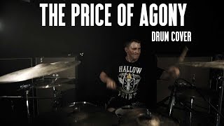 The Price Of Agony - Fit For A King - Drum Cover