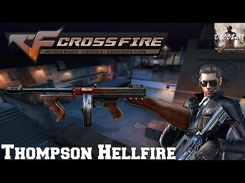 CrossFire Vietnam 2.0: Thompson Hellfire [HMX]✔