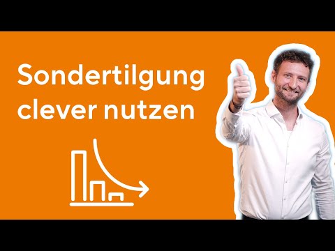 Sondertilgung – schneller schuldenfrei oder rausgeworfenes Geld? | Baufi Basics