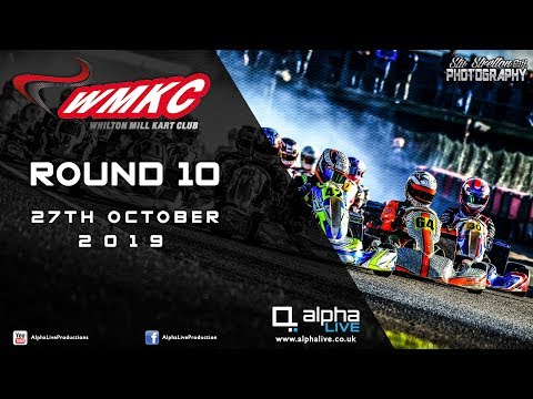 Whilton Mill Kart Club Round 10 LIVE from Whilton Mill