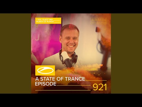A State Of Trance (ASOT 921) (Electronic Family Statement! Stage Line-up)