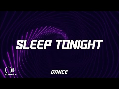 Switch Disco, R3HAB, Sam Feldt - Sleep Tonight (Lyrics)