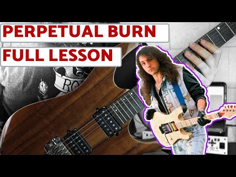 Perpetual Burn - FULL LESSON // Jason Becker
