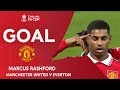 GOAL | Marcus Rashford | Manchester United v Everton | Third Round | Emirates FA Cup 2022-23