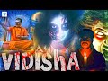 VIDISHA Full Hindi Dubbed Horror Thriller Movie Sathya Ajith Vashanthi Horror Movie In Hindi