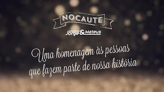 Homenagem - Jorge & Mateus -  Fãs (Nocaute)