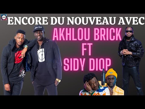 Akhlou Brick Feat Sidy Diop 🤔 @LyricsVideosDesigns