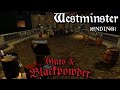 Guts & Blackpowder — Westminster ending (bridge section) [v16.6a]