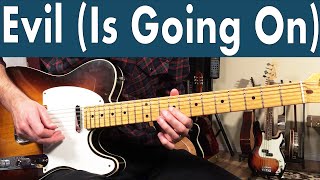 How To Play Evil (Is Going On) On Guitar | Howlin&#39; Wolf Guitar Lesson + Tutorial