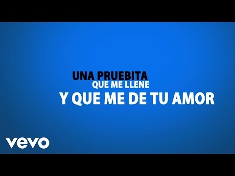 Canto Para Bailar - Una Pruebita de Amor Ft Amantes de la Luna (Lyric Video)