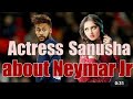 Malayalam Actress Sanusha About Neymar Jr Mr Marumakan Actress On Neymar Jr Neymar Jr Fangirl