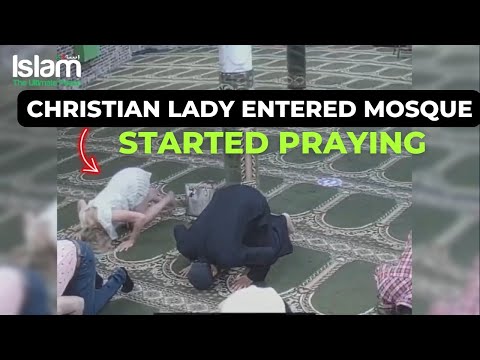A NON MUSLIM LADY ENTERED THE MOSQUE & STARTED PRAYING 😳