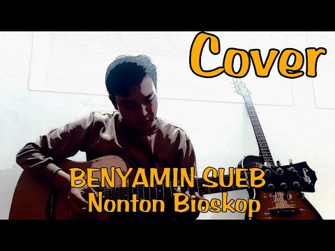 BENYAMIN SUEB - Nonton Bioskop | Guitar Cover By Denta