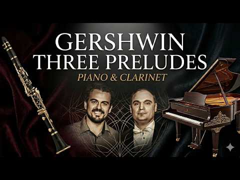 Thumbnail for Gershwin – Three Preludes (arr. Jay Gach) | Rehearsal by mihael
