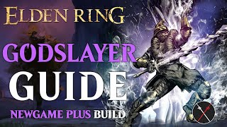 Elden Ring Godslayer&#39;s Greatsword Build Guide - How to build a Godslayer (NG+ Guide)