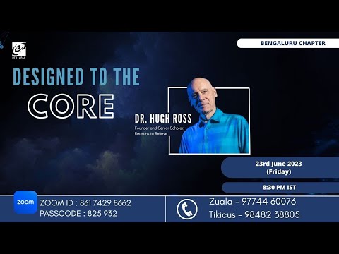 DESIGNED TO THE CORE | Dr. Hugh Ross