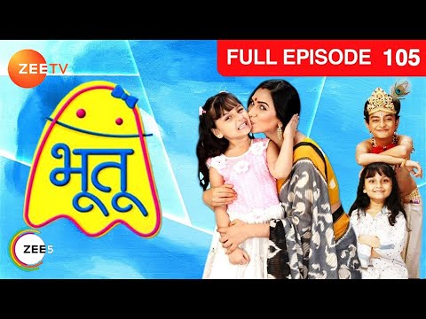 Bhootu - Hindi Tv Serial - Full Epi - 105 - Arshiya Mukherjee, Sana Amin Sheikh, Viraaj Zee TV