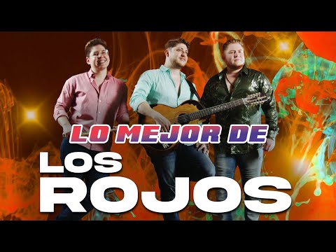 Lo Mejor de Los Rojos