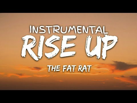 Rise Up - INSTRUMENTAL - TheFatRat
