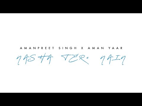 Nasha Tere Nain