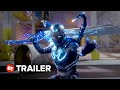 Blue Beetle Trailer #1 (2023)