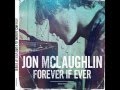 Without You Now- Jon Mclaughlin
