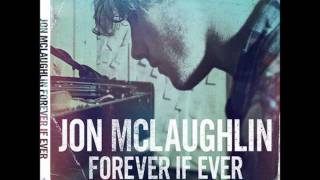 Without You Now- Jon Mclaughlin