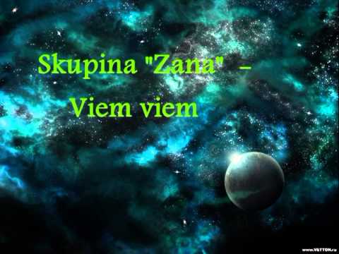 Skupina Zana - Viem viem