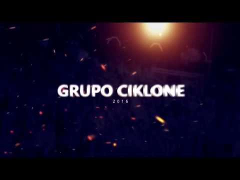 Grupo CiKlone Promocional 2016.
