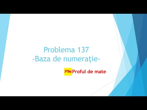 Problema 137: Baza de numerație #profuldemate #REZOLVteme #matematica #scoala