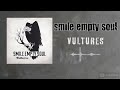 Smile Empty Soul - Vultures (HQ)