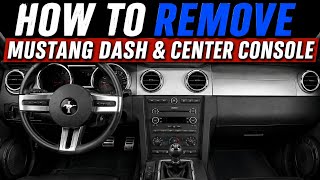 How To Remove: Mustang Dash and Center Console