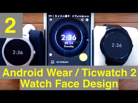 2 Android Wear/Mobvoi Ticwatch 2/E/S Watch Face Design with WatchMaker: Text Elements