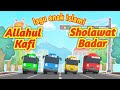 ALLAHUL KAFI SHOLAWAT BADAR Lagu Anak Islami Versi Tayo Sholawat Viral 2023