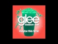 Glee - Maybe This Time (DOWNLOAD MP3+LYRICS ...