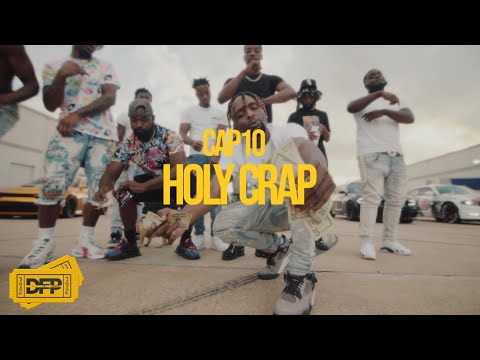 Cap10 - Holy Crap (Dir X @DJFilmsProductions )