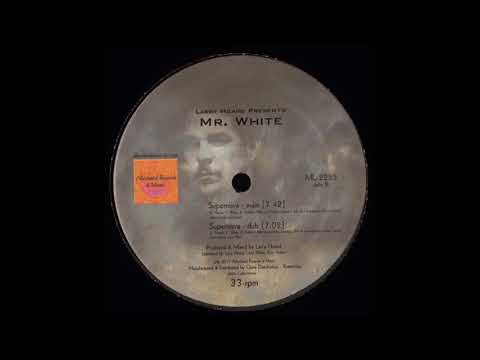 Larry Heard presents Mr. White - Supernova (Main) [ML2236]