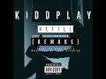 Elle Varner Refill Remake KIDDPLAY
