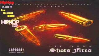 Lil Durk - Shots Fired