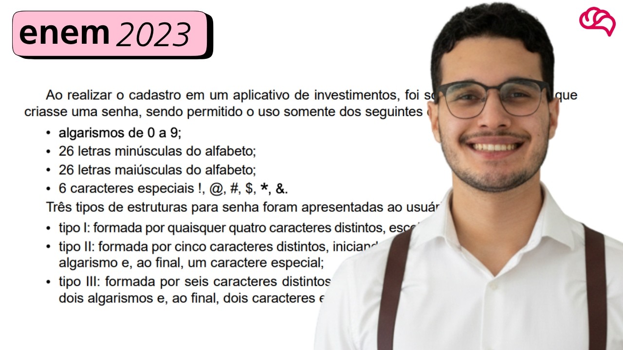 Resolução em Vídeo — Questão 160 ENEM 2023