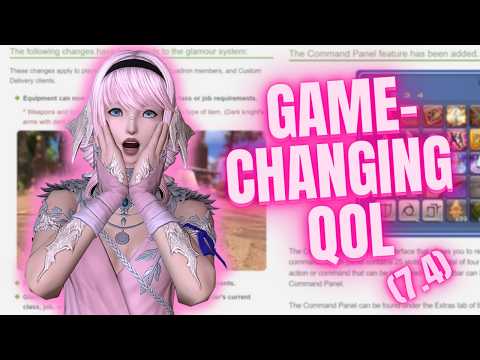 The CRAZIEST QoL in Patch 7.4 || FFXIV