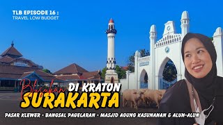Download lagu TLB Ep. 16 || Tracing Historical Footsteps in the Heart of Solo/Surakarta mp3